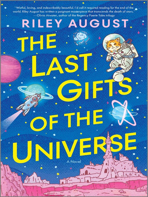 Title details for The Last Gifts of the Universe by Riley August - Wait list